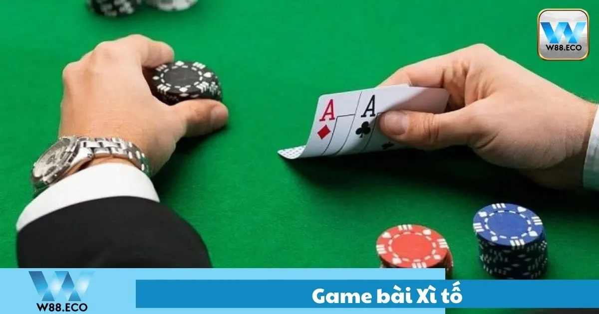 Game Bài Xì Tố Là Gì? Hướng Dẫn Chơi Tại Nhà Cái W8
