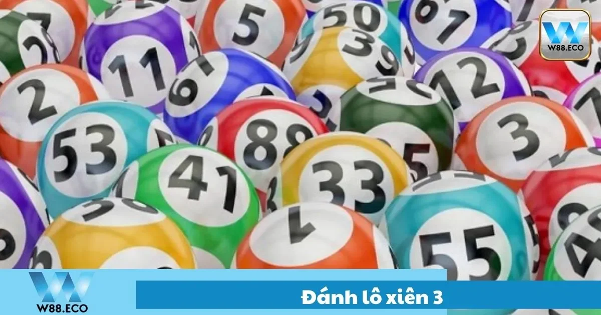 Lô Xiên 3 Là Gì? Ý Nghĩa Và Quy Tắc Cơ Bản
