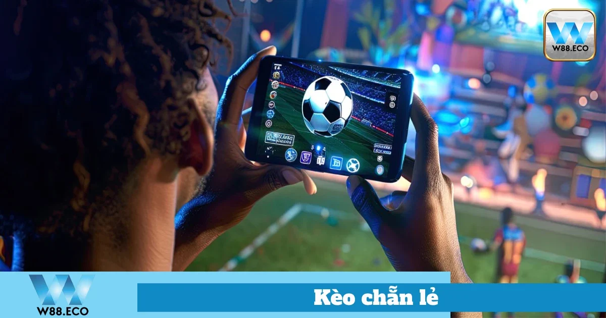 Tại Sao Nên Chọn Kèo Chẵn Lẻ?